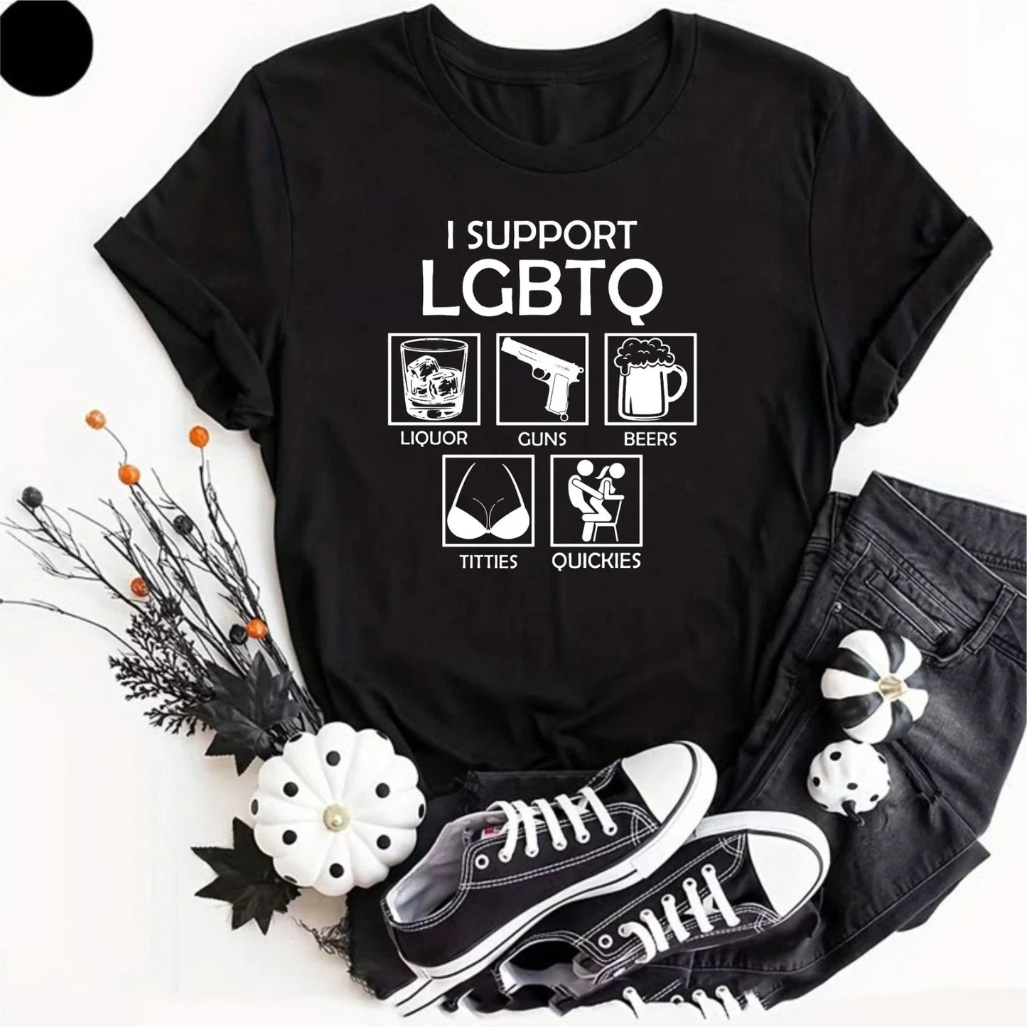 I Support LGBTQ Funny T-Shirt Dark Humour Offensive Statement Party Gift Rude Te Unisex T-shirt, Sweatshirt, Hoodie, Long Sleeve Tee - T-Shirt, Sweatshirt, Hoodie