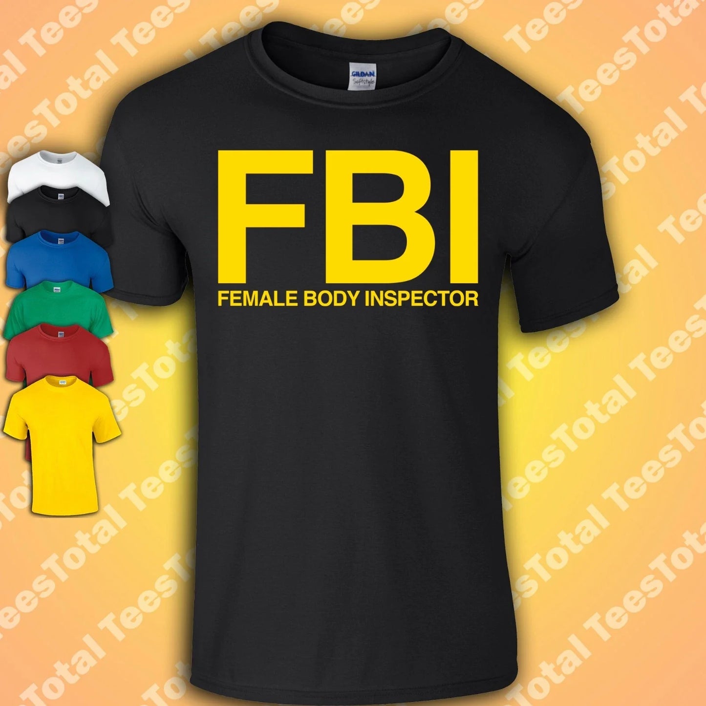 FBI Female Body Inspector T-Shirt | Funny Dad Joke Rude | Cobra Kai Fathers Day Unisex T-shirt, Sweatshirt, Hoodie, Long Sleeve Tee - T-Shirt, Sweatshirt, Hoodie