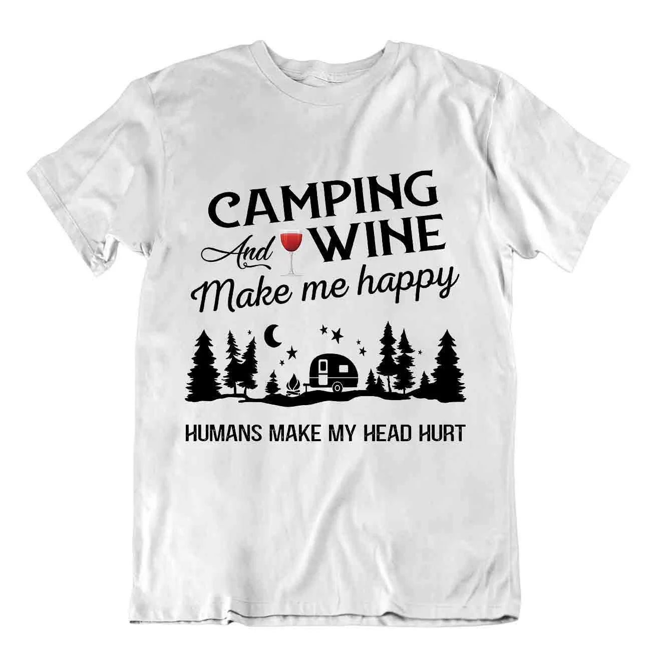 Camping Outside Trip T-Shirt Tee Cool Vintage Gift Cute Funny Outdoor Fresh Wine Unisex T-shirt, Sweatshirt, Hoodie, Long Sleeve Tee - T-Shirt, Sweatshirt, Hoodie