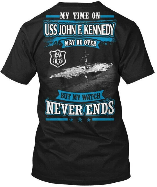 Uss John F Kennedy Cv-67 - My Time On May T-Shirt Made in the USA Size S to 5XL Unisex T-shirt, Sweatshirt, Hoodie, Long Sleeve Tee - T-Shirt, Sweatshirt, Hoodie
