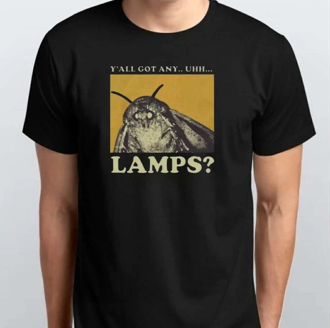 Yall Got Any Lamps? Moth Funny Meme T-SHIRT S M L XL XXL 3 4 XL Black Unisex T-shirt, Sweatshirt, Hoodie, Long Sleeve Tee - T-Shirt, Sweatshirt, Hoodie