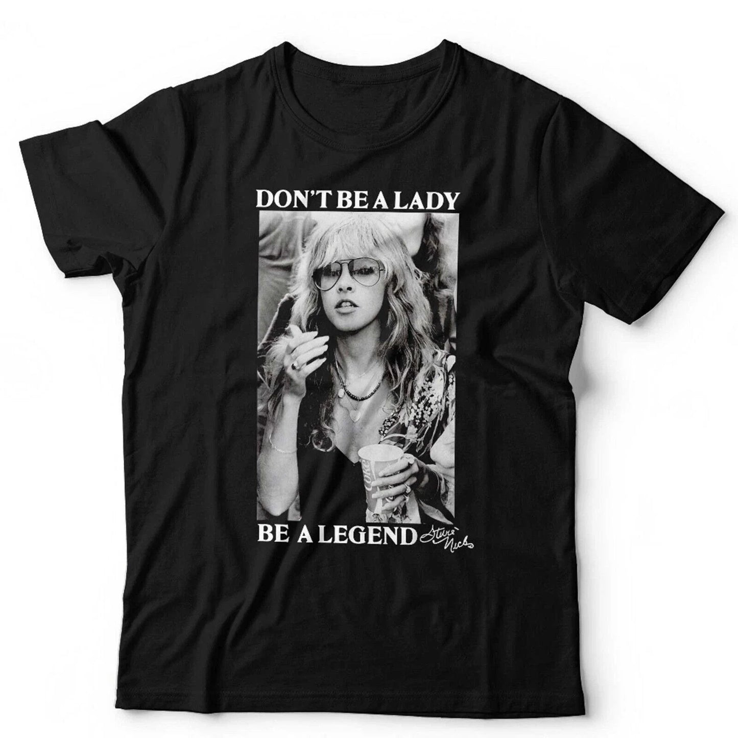 Stevie Nicks T-Shirt Don't Be A Lady Be A Legend Unisex Tee Retro Graphic Unisex T-shirt, Sweatshirt, Hoodie, Long Sleeve Tee - T-Shirt, Sweatshirt, Hoodie