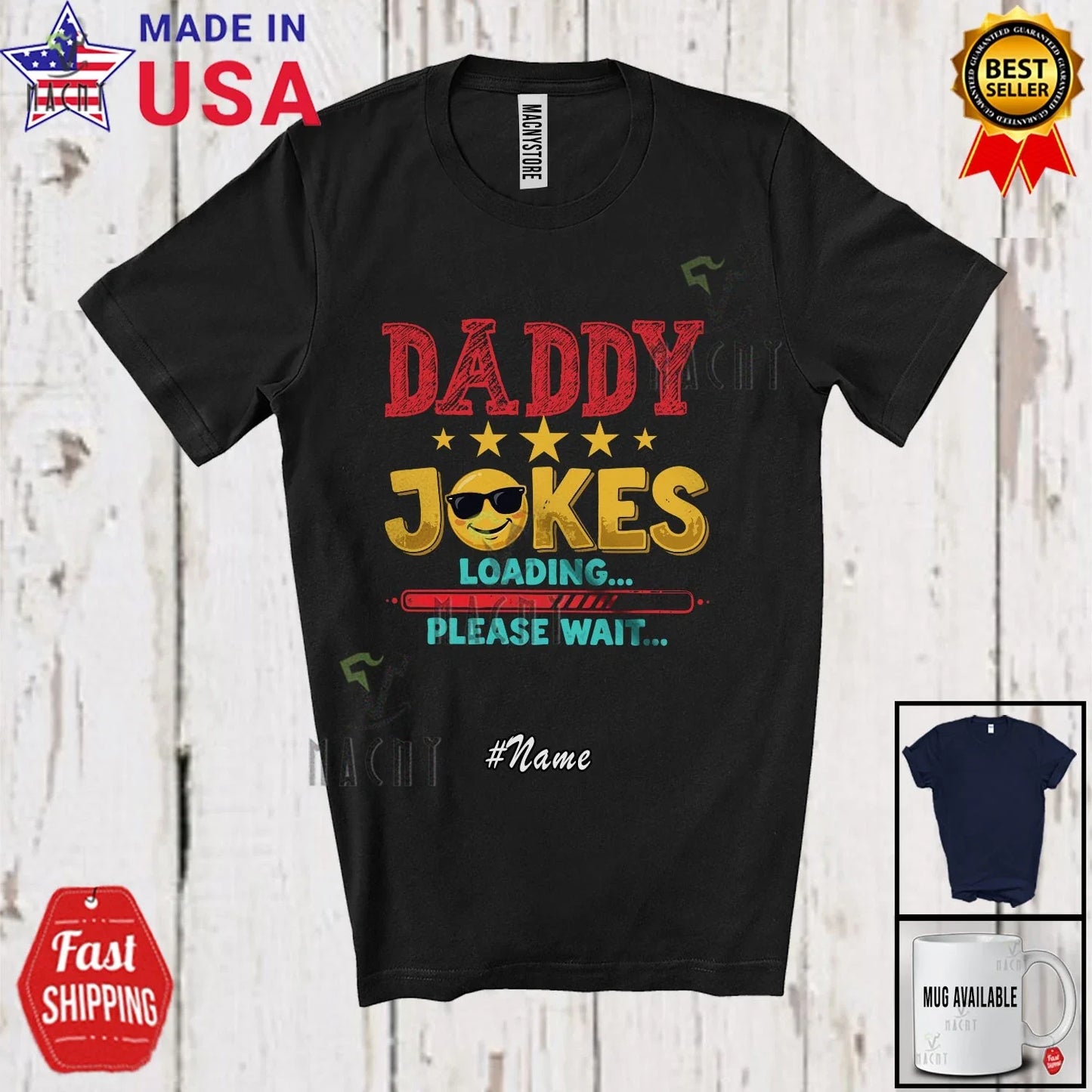 Custom Name Daddy Joke Wait; Humorous Father's Day Family Group T-Shirt Unisex T-shirt, Sweatshirt, Hoodie, Long Sleeve Tee - T-Shirt, Sweatshirt, Hoodie