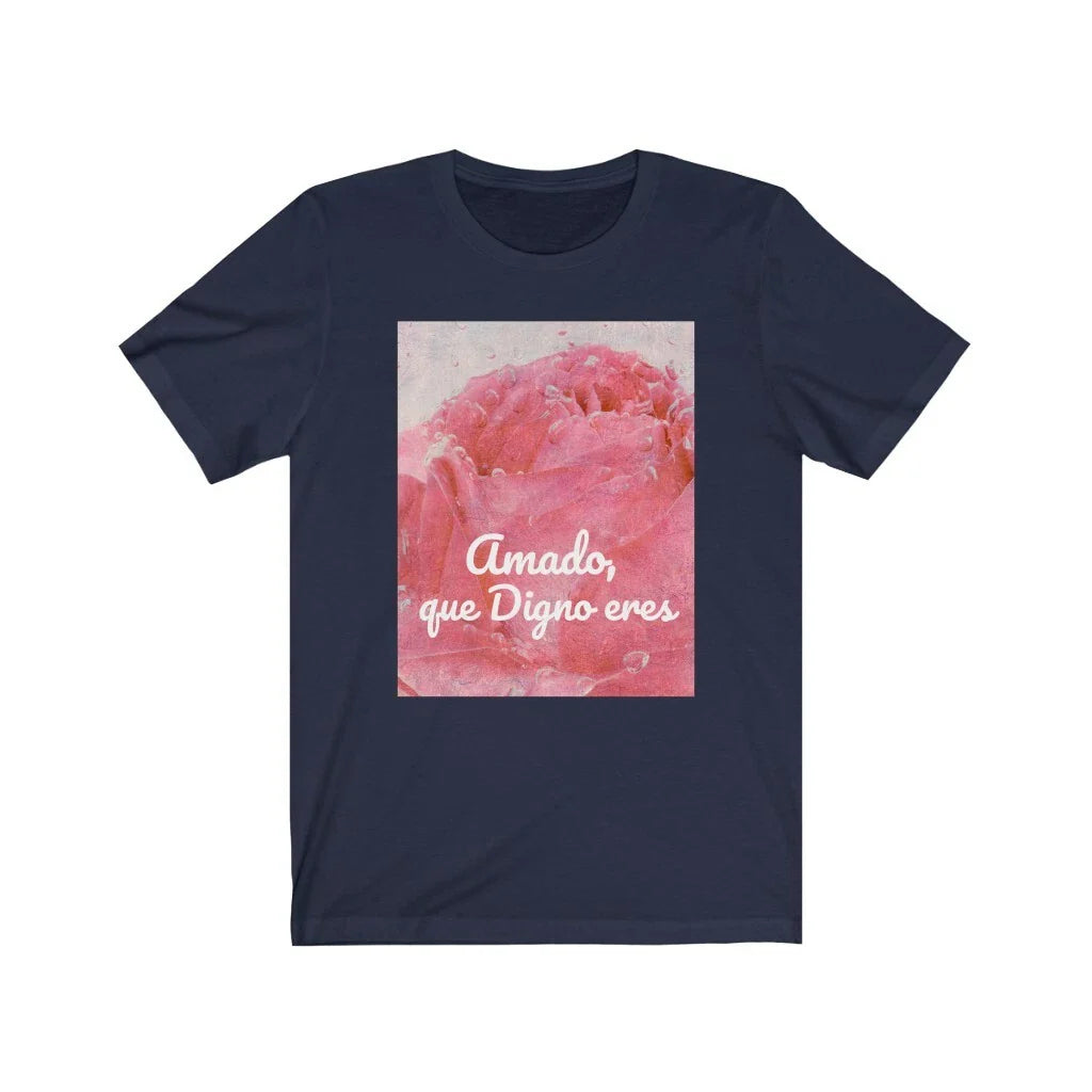 Amado, que Digno eres- Unisex Short Sleeve Tee Unisex T-shirt, Sweatshirt, Hoodie, Long Sleeve Tee - T-Shirt, Sweatshirt, Hoodie