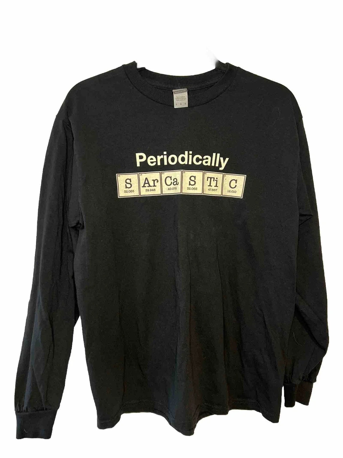 Mens Shirt Funny Periodically SarcasticLong Sleeve Chemistry periodic table Unisex T-shirt, Sweatshirt, Hoodie, Long Sleeve Tee - T-Shirt, Sweatshirt, Hoodie