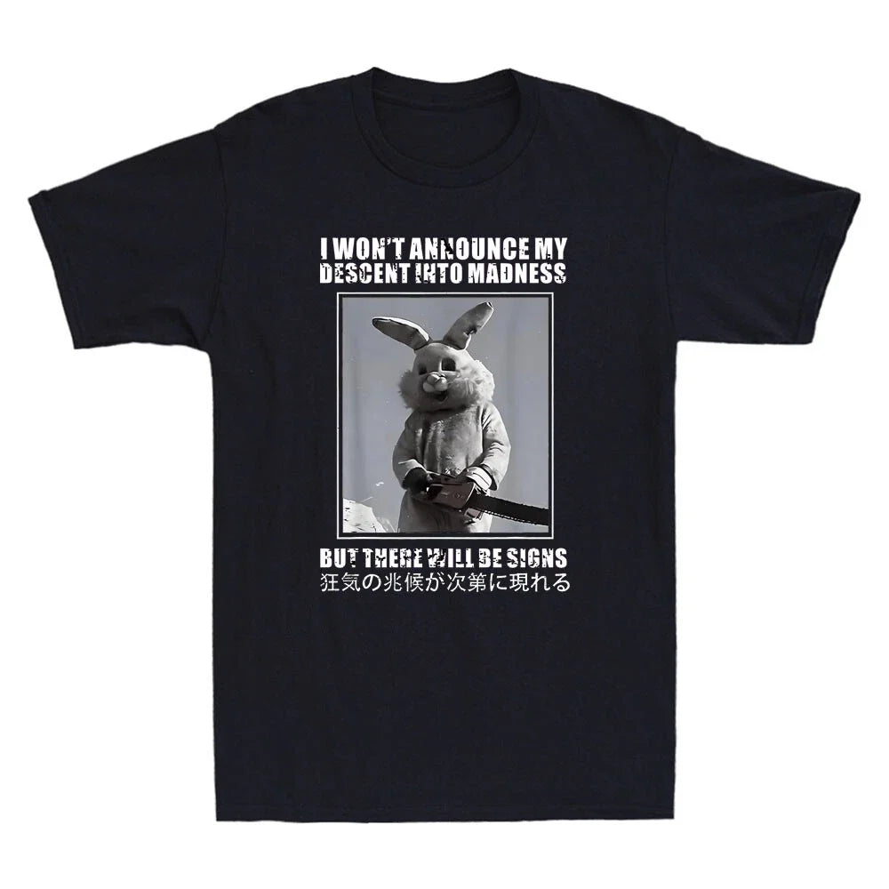 I Won't Announce My Descent Into Madness Funny Rabbit Killer Retro Men's T-Shirt Unisex T-shirt, Sweatshirt, Hoodie, Long Sleeve Tee - T-Shirt, Sweatshirt, Hoodie