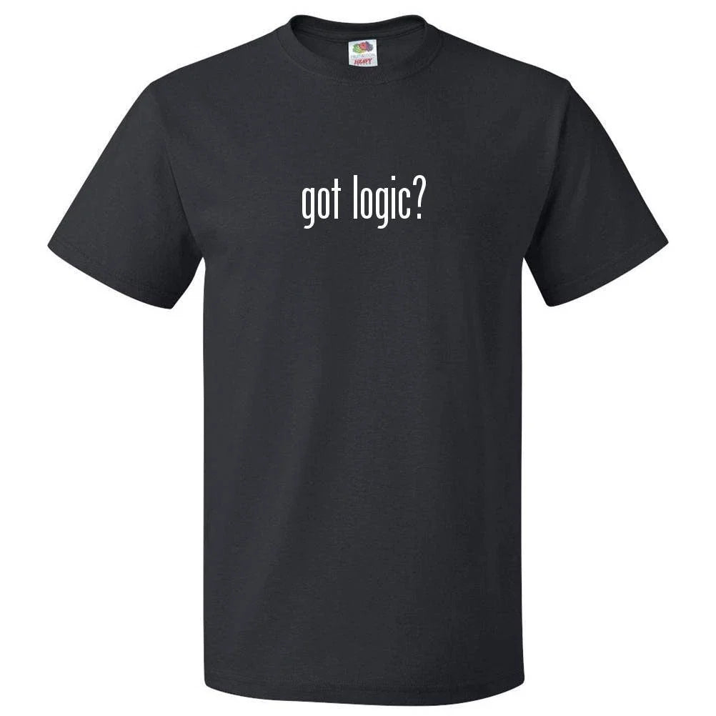 Got Logic? T shirt Tee Unisex T-shirt, Sweatshirt, Hoodie, Long Sleeve Tee - T-Shirt, Sweatshirt, Hoodie