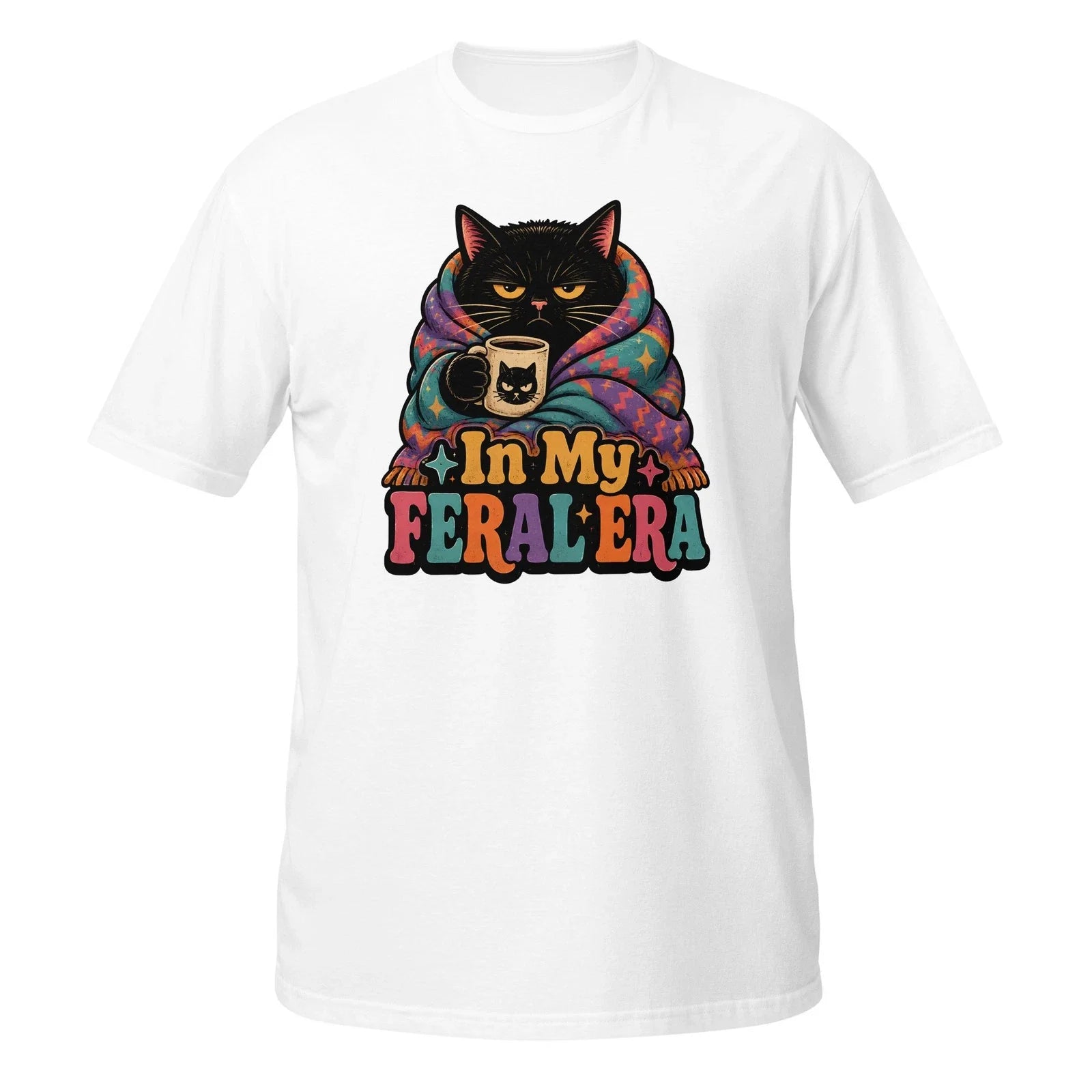 In My Feral Era Shirt Funny Black Cat Cozy Coffee Graphic Tee Gift Cat Mom Women Unisex T-shirt, Sweatshirt, Hoodie, Long Sleeve Tee - T-Shirt, Sweatshirt, Hoodie