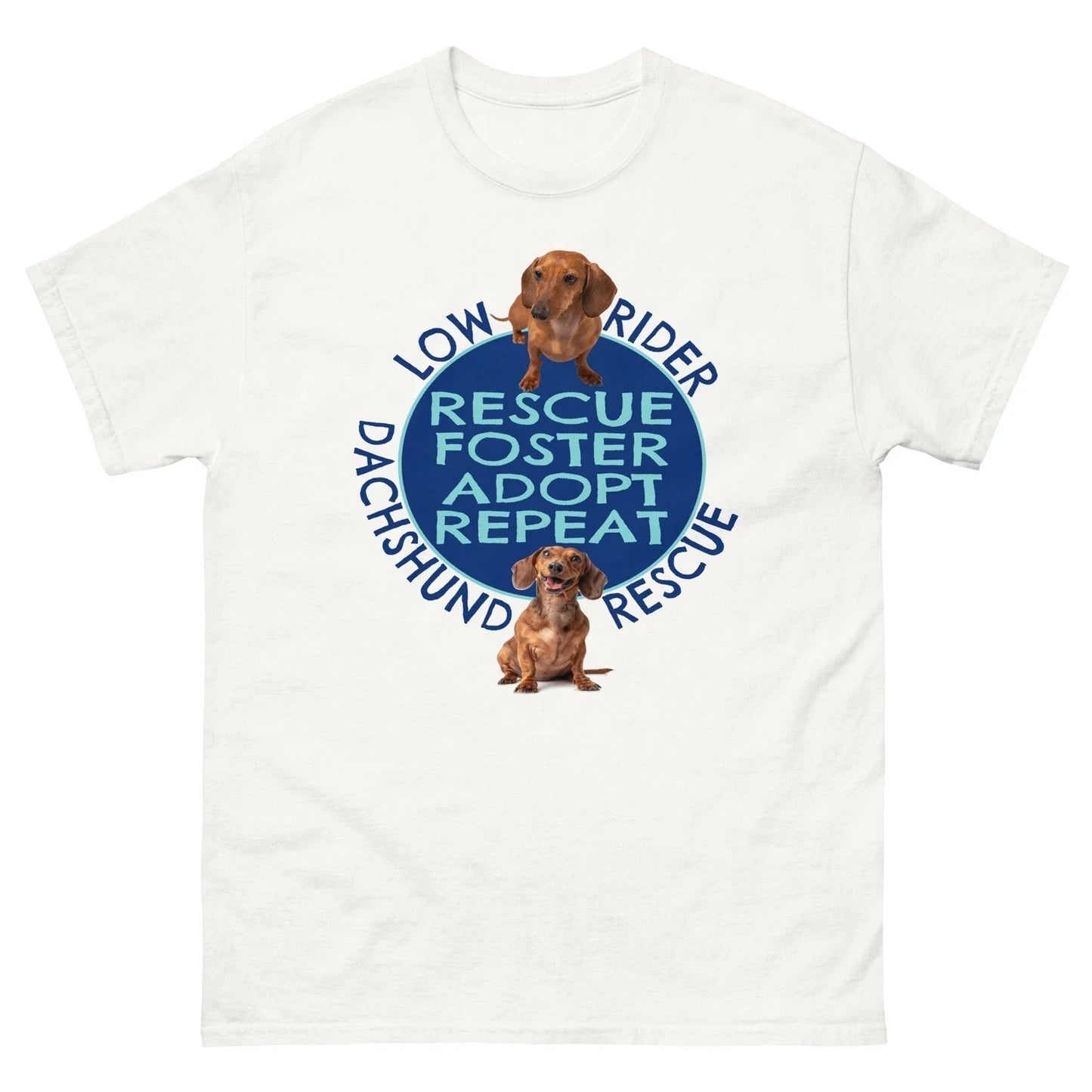 AMERICAN DACHSHUND TEES (Rescue, Foster, Adopt, Repeat Unisex Classic Tees) Unisex T-shirt, Sweatshirt, Hoodie, Long Sleeve Tee - T-Shirt, Sweatshirt, Hoodie