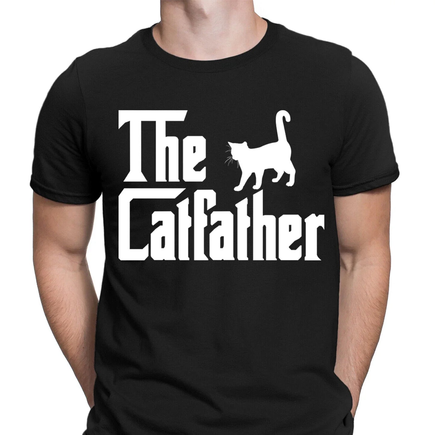 The Catfather Funny Cat Dad Kitten Father Pops Novelty Mens T-Shirts Top #6NE Unisex T-shirt, Sweatshirt, Hoodie, Long Sleeve Tee - T-Shirt, Sweatshirt, Hoodie