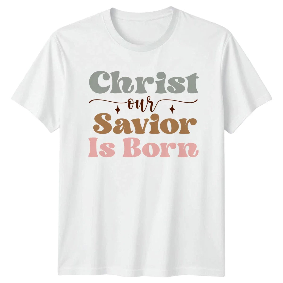 Christ Our Savior Is Born Womens T-Shirt Boho Faith Religious Holiday Unisex T-shirt, Sweatshirt, Hoodie, Long Sleeve Tee - T-Shirt, Sweatshirt, Hoodie