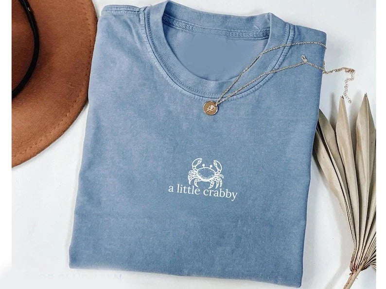 HOT A little Crabby Shirt, Minimalist Beach T-shirt, Funny Meme Shirt Unisex T-shirt, Sweatshirt, Hoodie, Long Sleeve Tee - T-Shirt, Sweatshirt, Hoodie