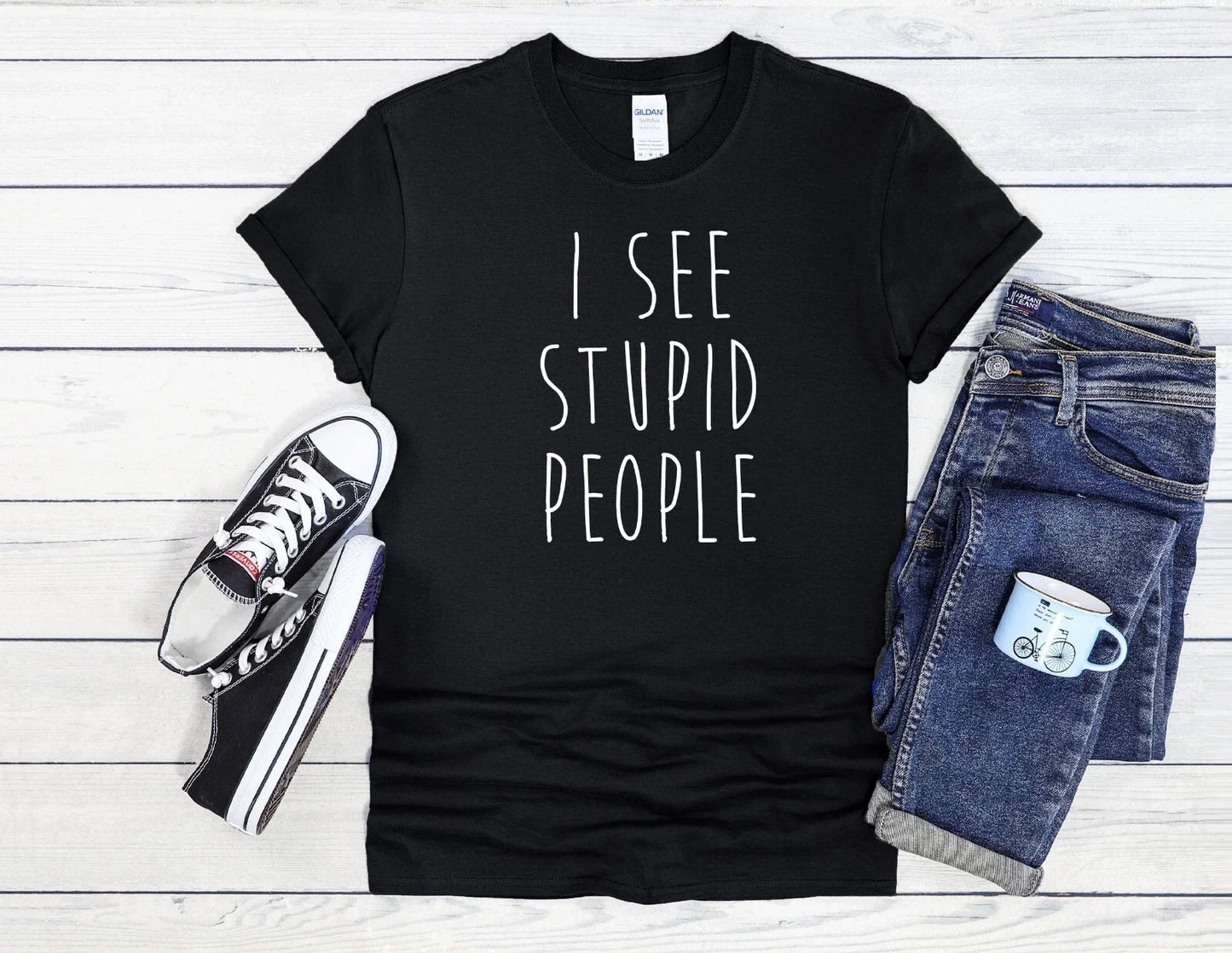 I See Stupid People T-Shirt Humor Men Women Unisex Shirt Hoodie Baseball 4088 Unisex T-shirt, Sweatshirt, Hoodie, Long Sleeve Tee - T-Shirt, Sweatshirt, Hoodie