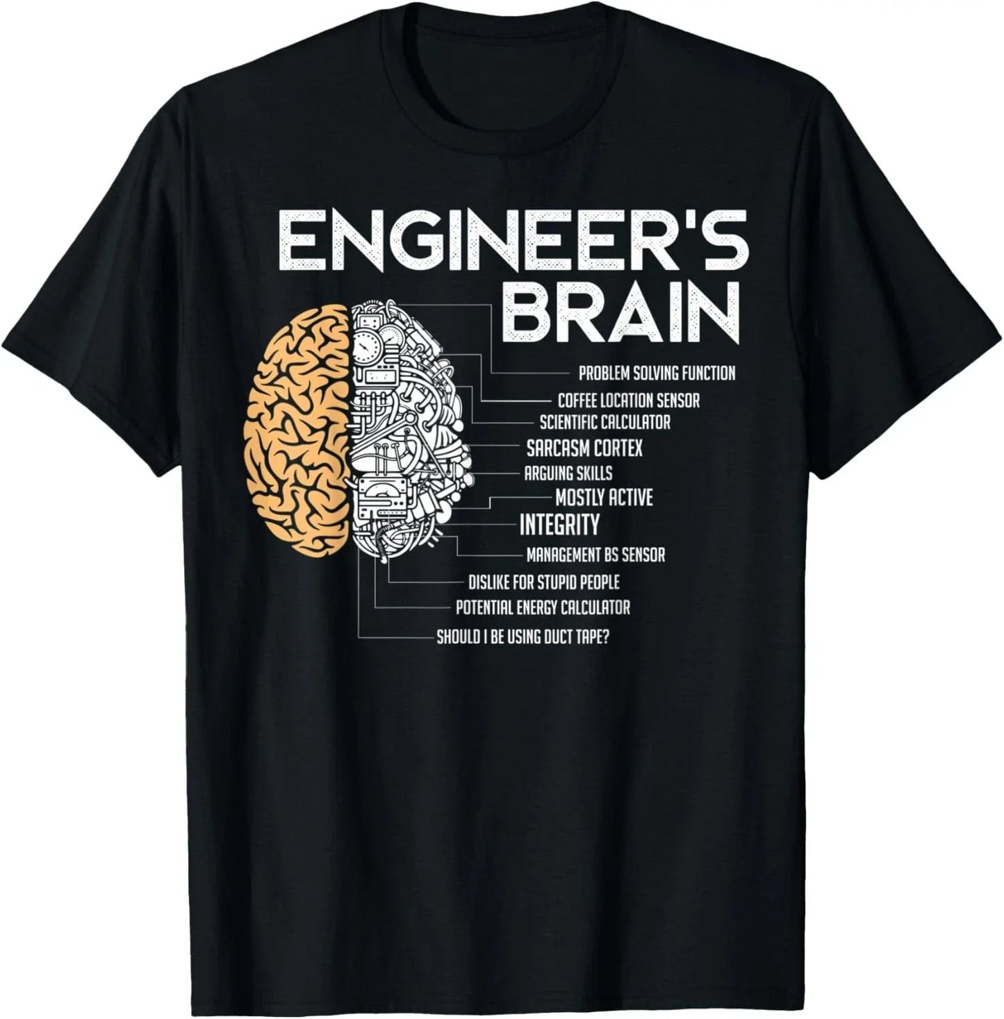 Engineer - Engineers Brain - Funny Engineering Tee Gift Unisex T-Shirt Unisex T-shirt, Sweatshirt, Hoodie, Long Sleeve Tee - T-Shirt, Sweatshirt, Hoodie