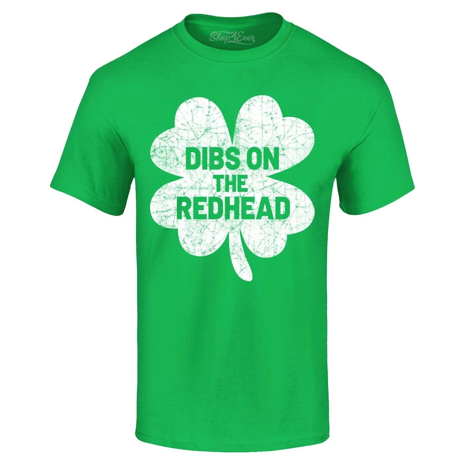 Dibs on the Redhead St. Patrick's Day T-shirt Irish St. Patty Shirt Unisex T-shirt, Sweatshirt, Hoodie, Long Sleeve Tee - T-Shirt, Sweatshirt, Hoodie