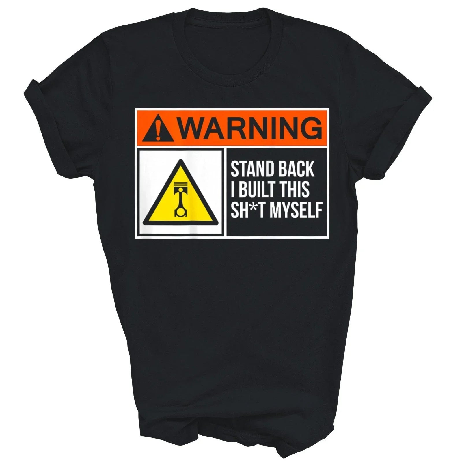 Warning Stand Back I Built This Myself Funny Unisex Shirt Gift Unisex T-shirt, Sweatshirt, Hoodie, Long Sleeve Tee - T-Shirt, Sweatshirt, Hoodie