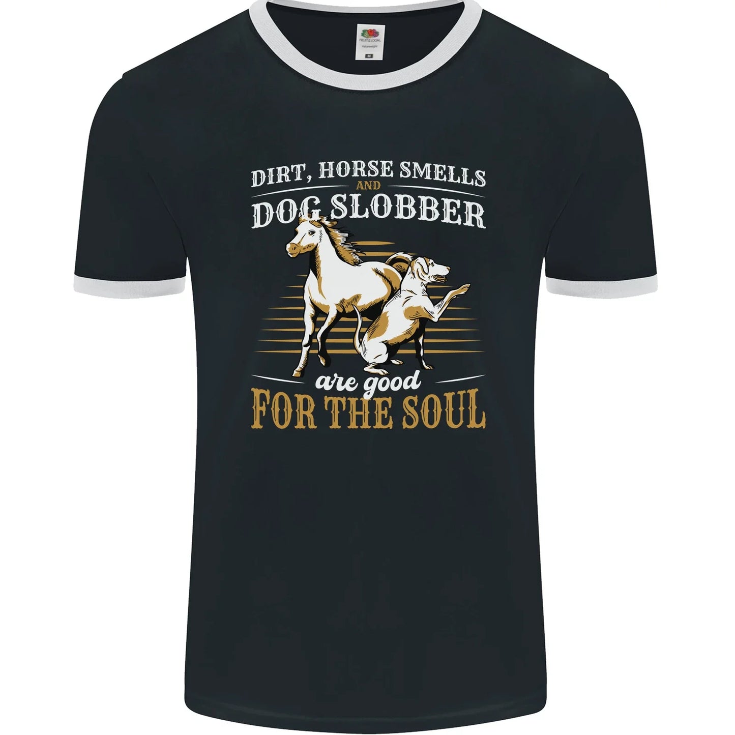 Dog & Horse Funny Quote Mens Ringer T-Shirt FotL Unisex T-shirt, Sweatshirt, Hoodie, Long Sleeve Tee - T-Shirt, Sweatshirt, Hoodie