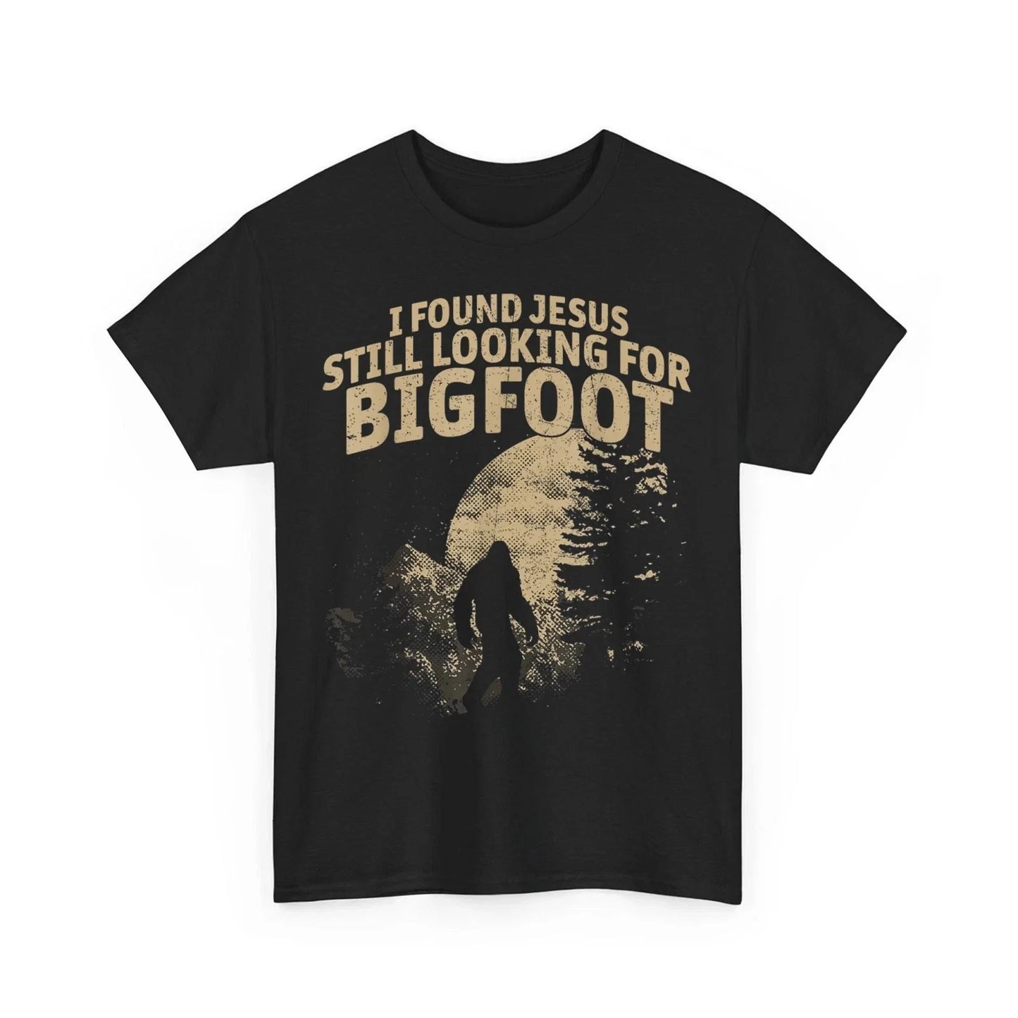 I Found Jesus Still Looking Bigfoot Vintage Christian Faith Gift Unisex T-Shirt Unisex T-shirt, Sweatshirt, Hoodie, Long Sleeve Tee - T-Shirt, Sweatshirt, Hoodie