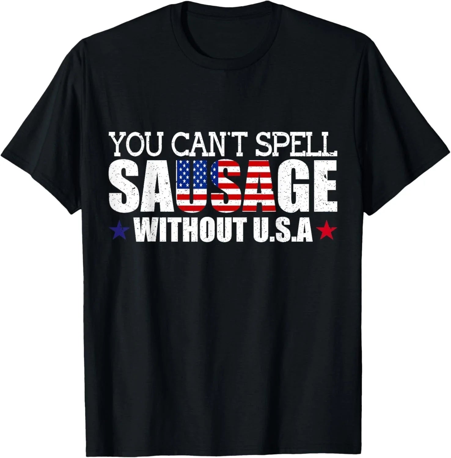 Funny USA Patriotism Sarcastic American Sausage Food Humor Gift Unisex T-Shirt Unisex T-shirt, Sweatshirt, Hoodie, Long Sleeve Tee - T-Shirt, Sweatshirt, Hoodie