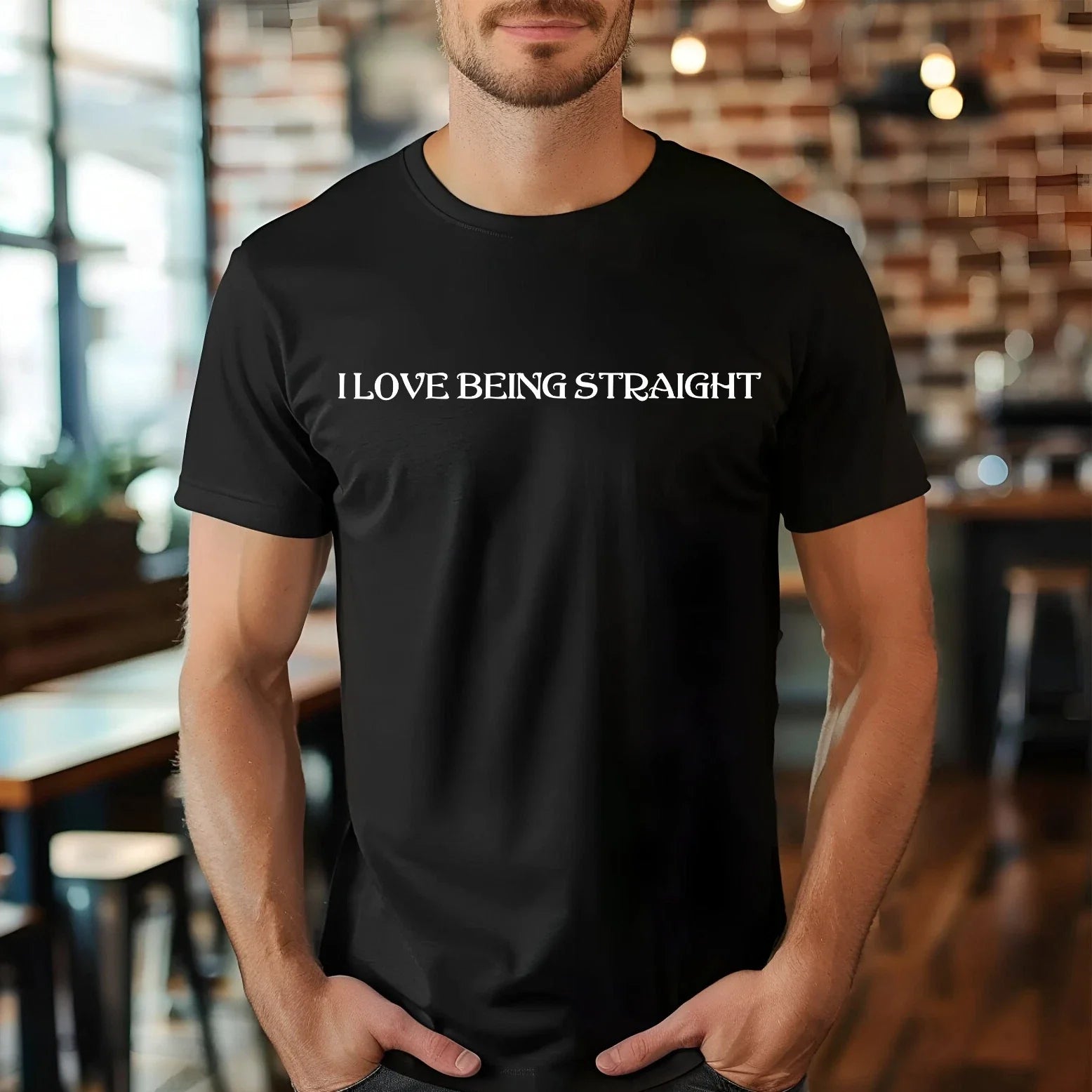 I Love Being Straight T-shirt, Sarcastic Straight Person Saying Unisex T-Shirt Unisex T-shirt, Sweatshirt, Hoodie, Long Sleeve Tee - T-Shirt, Sweatshirt, Hoodie