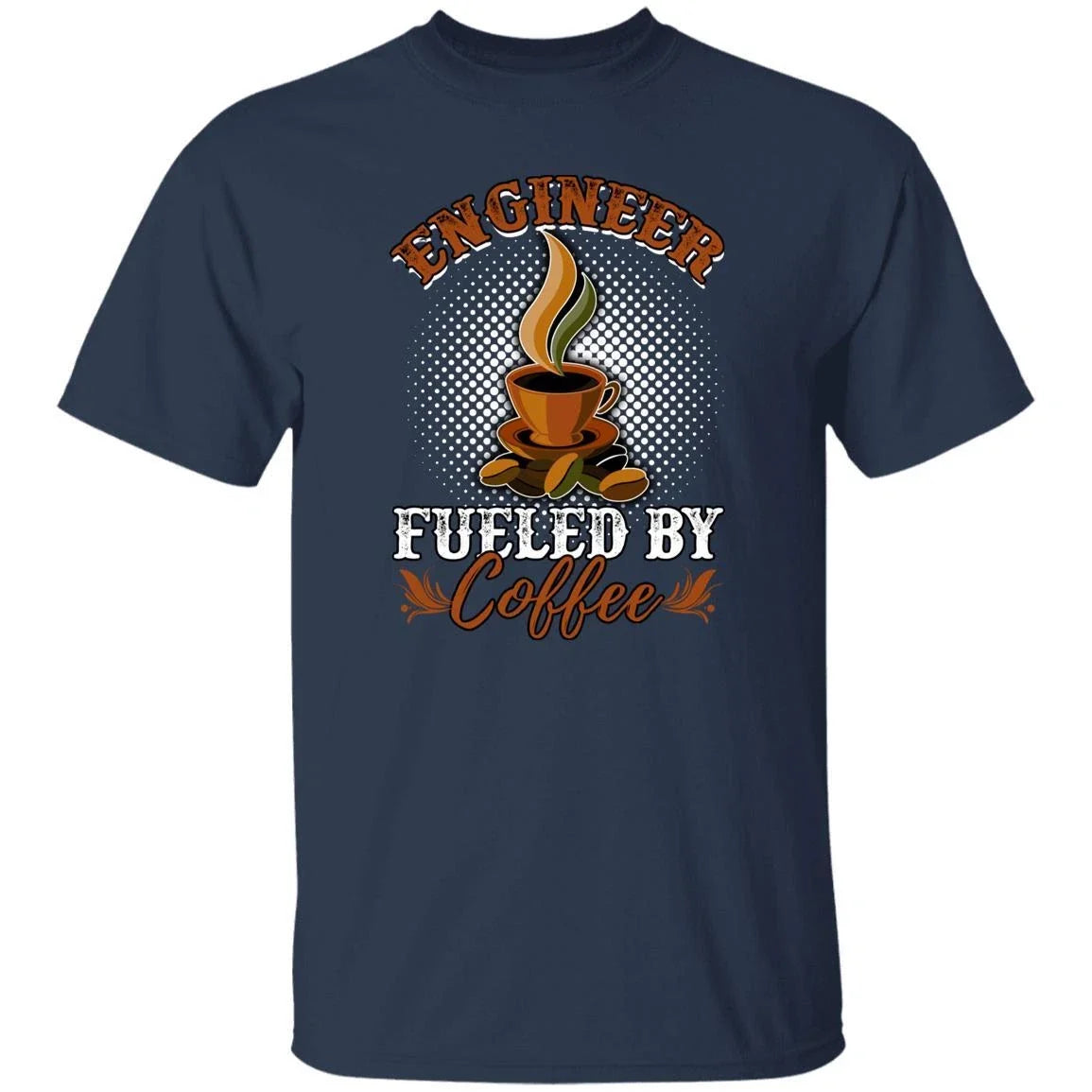 Engineer fueled by coffee Unisex shirt gift chemical engineer tee black navy Unisex T-shirt, Sweatshirt, Hoodie, Long Sleeve Tee - T-Shirt, Sweatshirt, Hoodie