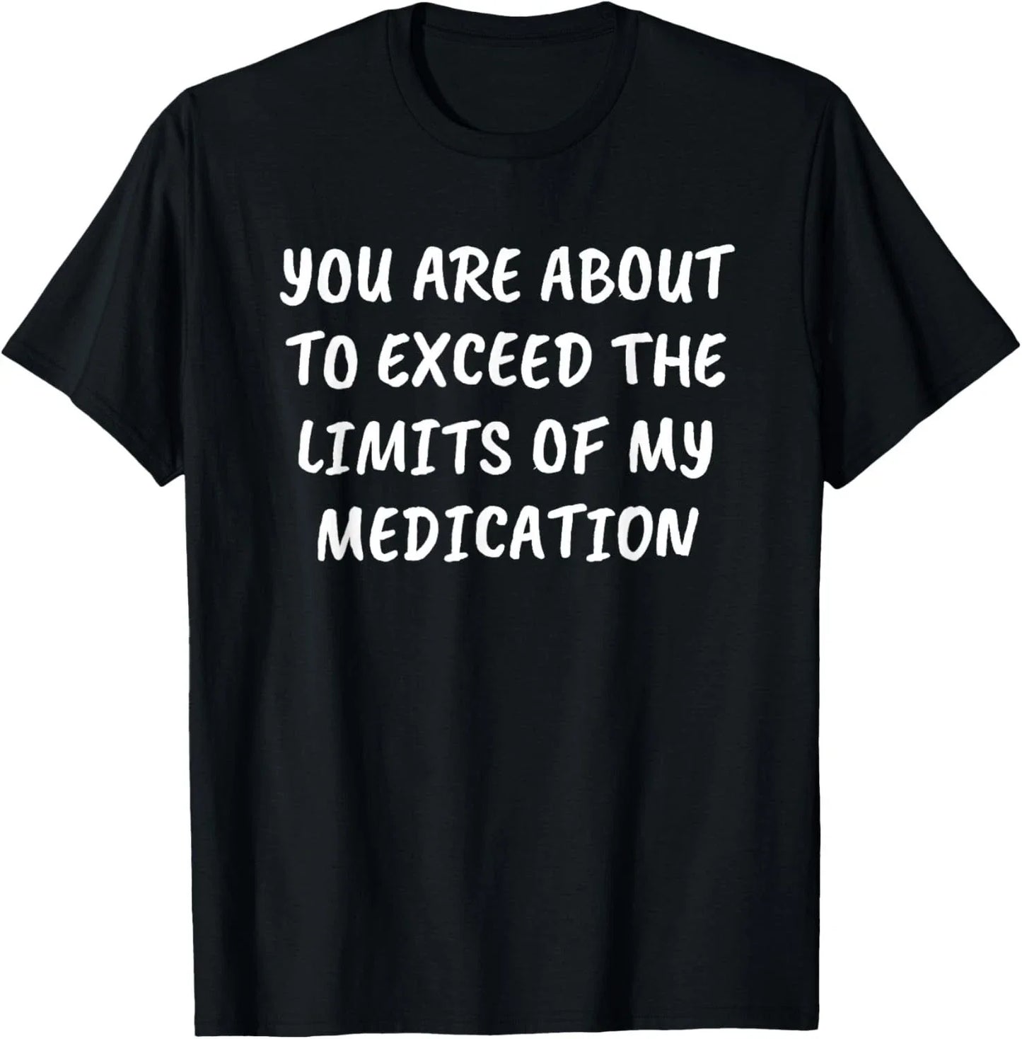 Sarcastic Funny Saying Snarky Quote Shirt Adult Humor Slogan Gift Unisex T-Shirt Unisex T-shirt, Sweatshirt, Hoodie, Long Sleeve Tee - T-Shirt, Sweatshirt, Hoodie