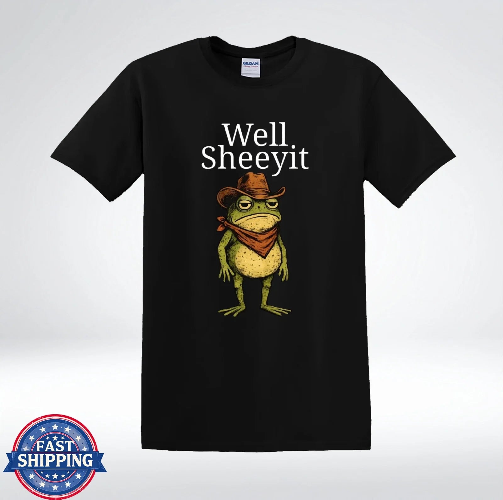 Well Sheeyit Funny Frog Cowboy Meme Western Humor T-Shirt Unisex T-shirt, Sweatshirt, Hoodie, Long Sleeve Tee - T-Shirt, Sweatshirt, Hoodie