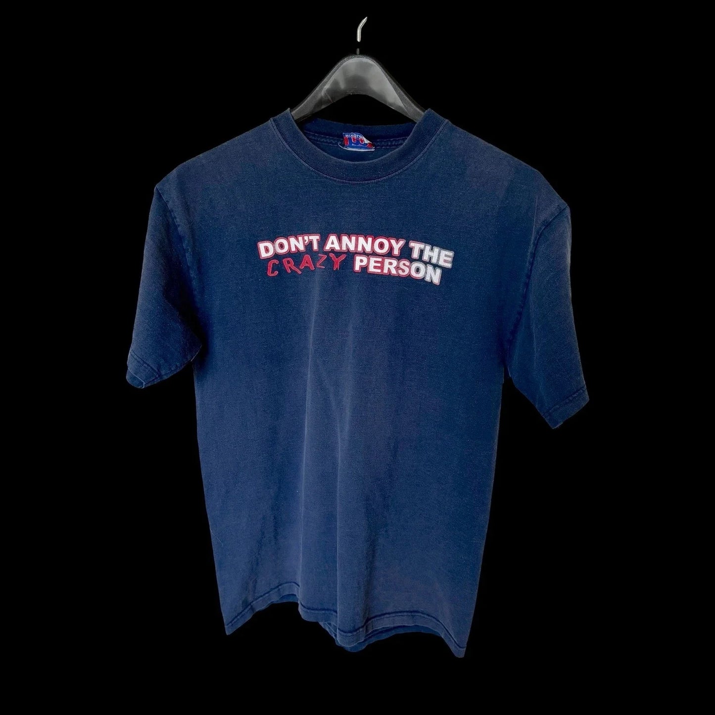 Y2K Mixology Navy Blue Dont Annoy The Crazy Person T-Shirt Medium Distressed Unisex T-shirt, Sweatshirt, Hoodie, Long Sleeve Tee - T-Shirt, Sweatshirt, Hoodie