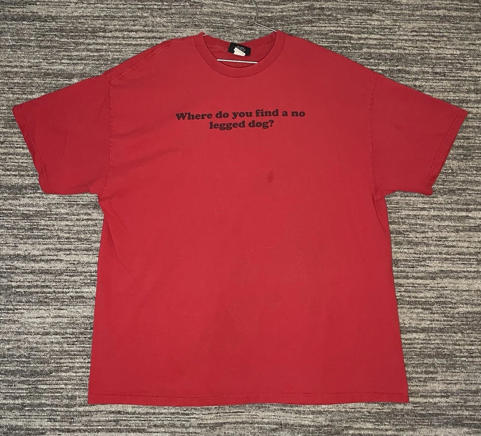 Loungefly Dad Joke  Where Do You Find A Dog With No Legs? T Shirt Size XXL Red Unisex T-shirt, Sweatshirt, Hoodie, Long Sleeve Tee - T-Shirt, Sweatshirt, Hoodie