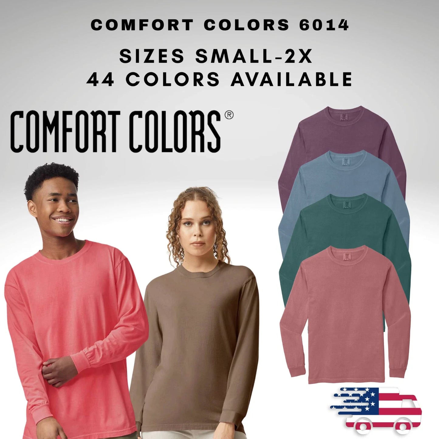 100% Cotton Comfort Colors Long Sleeve Shirt Style 6014 Small-2X Large Unisex T-shirt, Sweatshirt, Hoodie, Long Sleeve Tee - T-Shirt, Sweatshirt, Hoodie