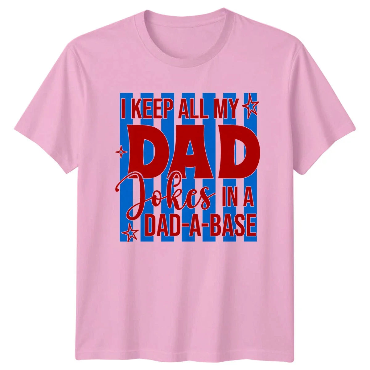 I Keep All My Dad Mens T-Shirt Dad Jokes Fatherhood Fathers Day Gift For Him Unisex T-shirt, Sweatshirt, Hoodie, Long Sleeve Tee - T-Shirt, Sweatshirt, Hoodie