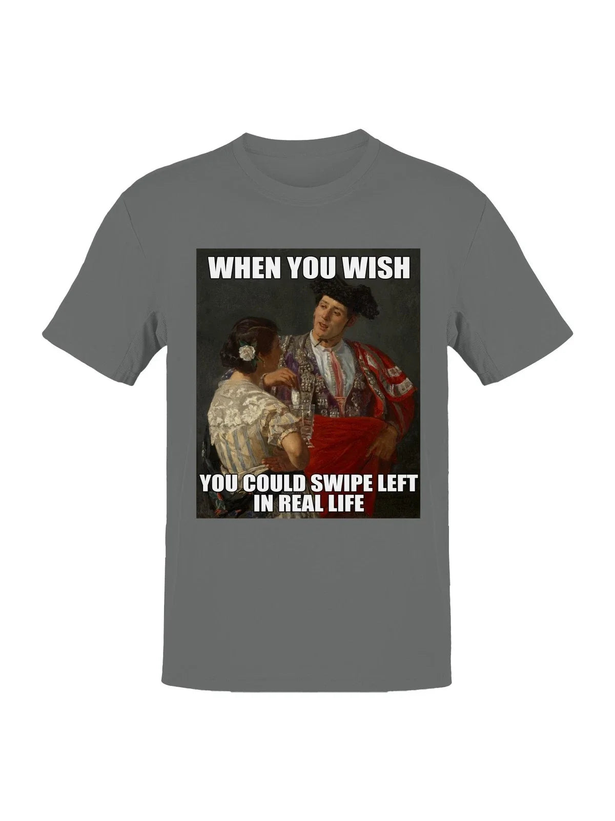 Wish You Could Swipe Left Meme Men's T-shirt Unisex T-shirt, Sweatshirt, Hoodie, Long Sleeve Tee - T-Shirt, Sweatshirt, Hoodie