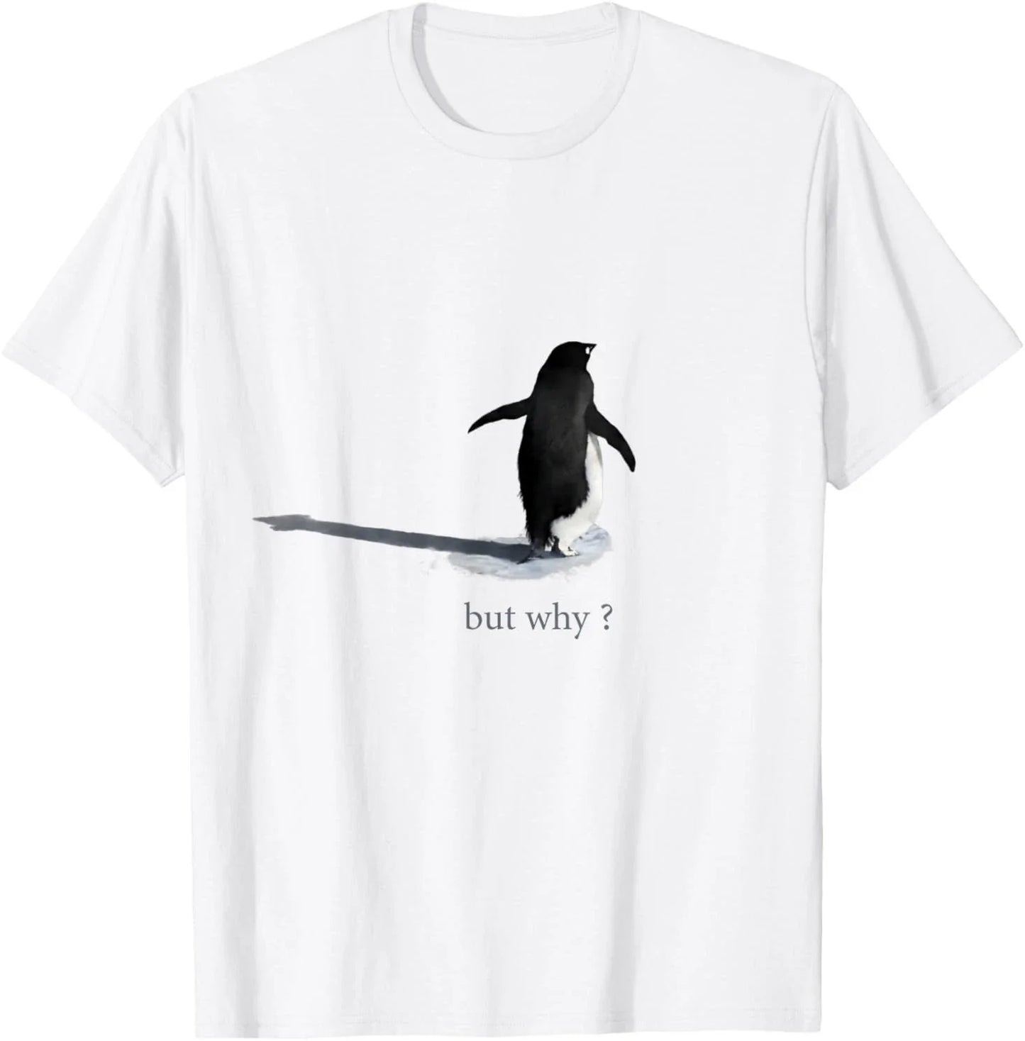 Trendy Nihilist Penguin But Why? T-Shirt Unisex T-shirt, Sweatshirt, Hoodie, Long Sleeve Tee - T-Shirt, Sweatshirt, Hoodie