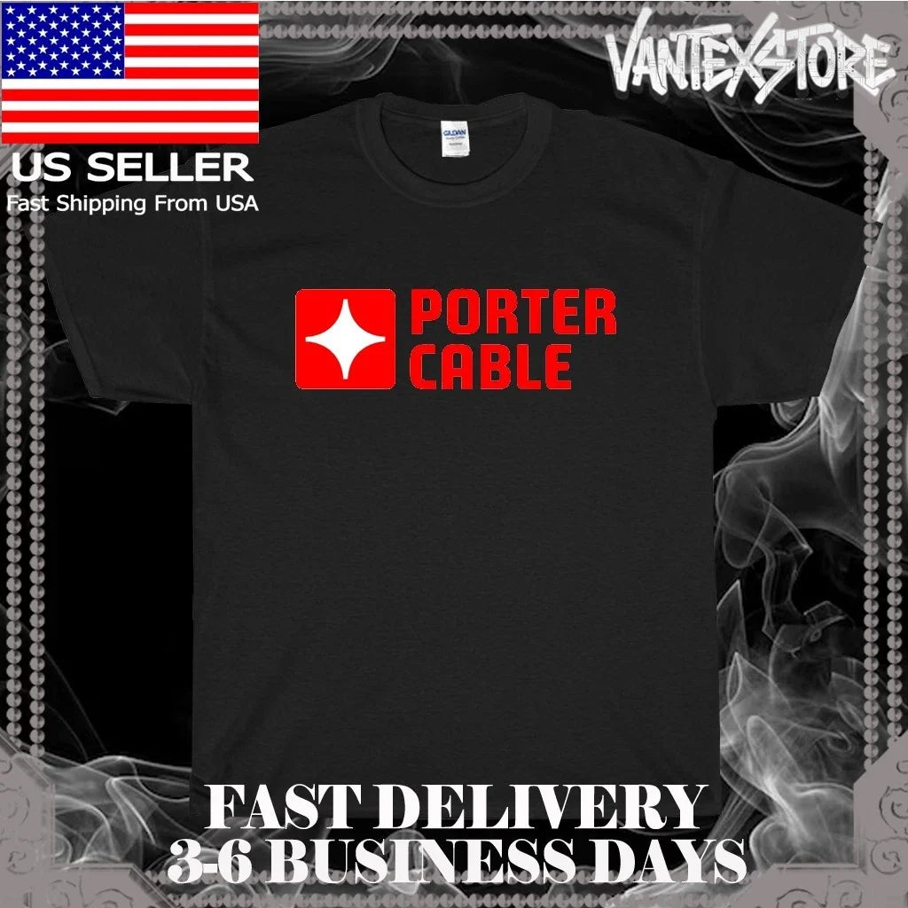 NEW SHIRT PORTER CABLE CLASSIC LOGO MEN'S T-SHIRT FUNNY AMERICAN USA SIZE S-5XL Unisex T-shirt, Sweatshirt, Hoodie, Long Sleeve Tee - T-Shirt, Sweatshirt, Hoodie