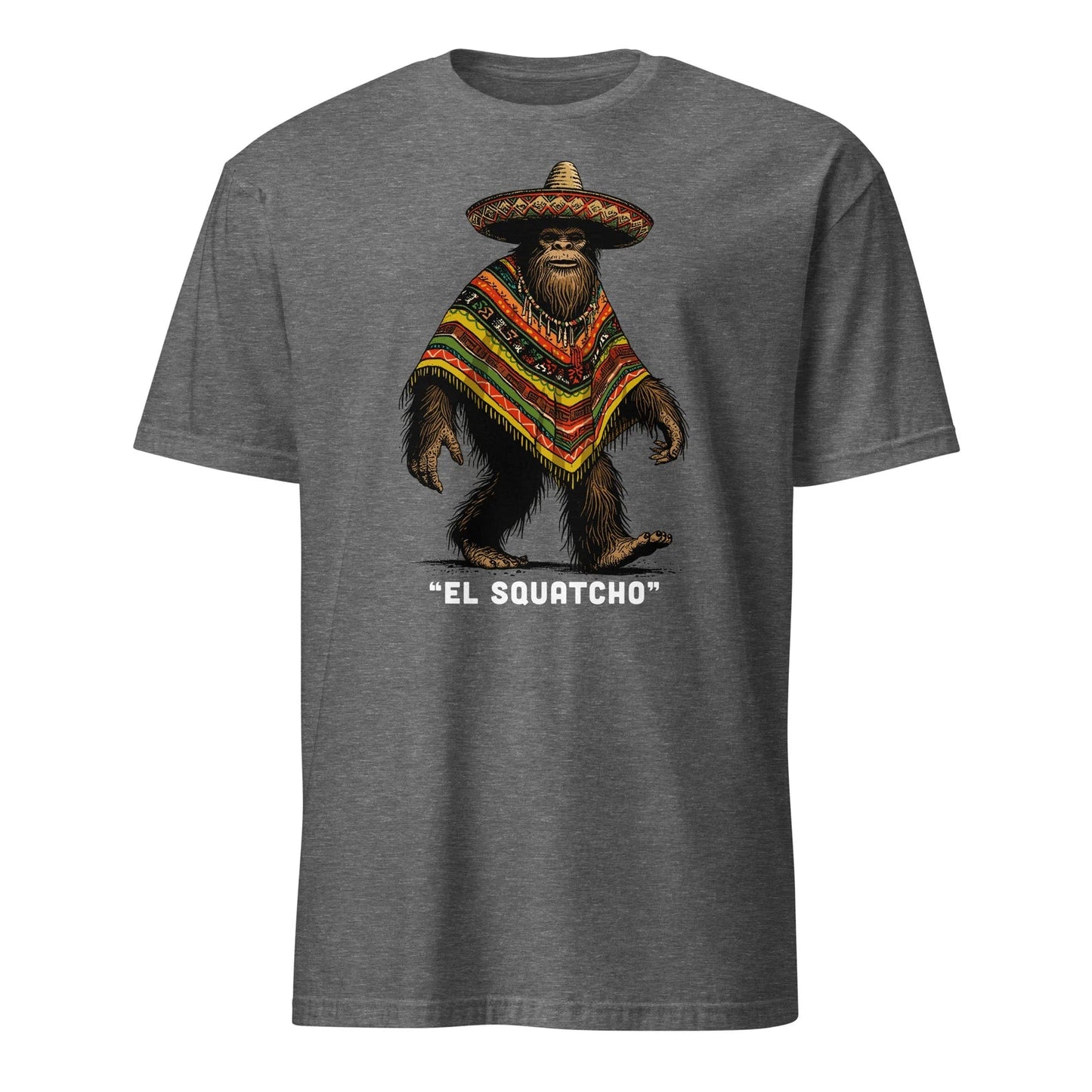 Bigfoot Shirt El Squatcho Funny Mexican Sasquatch T-Shirt Size S-3XL Gift Tee Unisex T-shirt, Sweatshirt, Hoodie, Long Sleeve Tee - T-Shirt, Sweatshirt, Hoodie