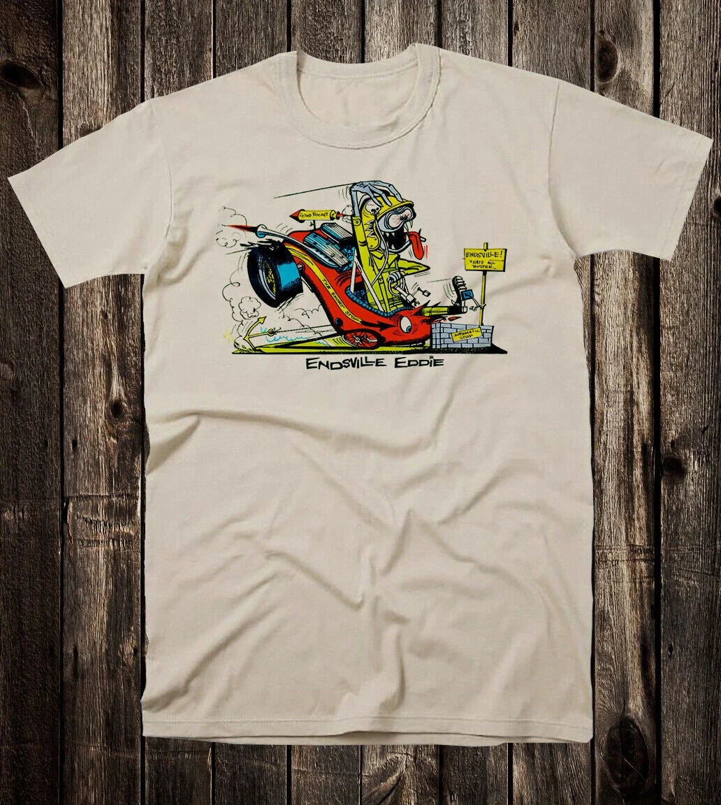 Retro Tee T Shirt Hot Rod Drag Race Racing Weird Oh Endsville Eddie Unisex T-shirt, Sweatshirt, Hoodie, Long Sleeve Tee - T-Shirt, Sweatshirt, Hoodie