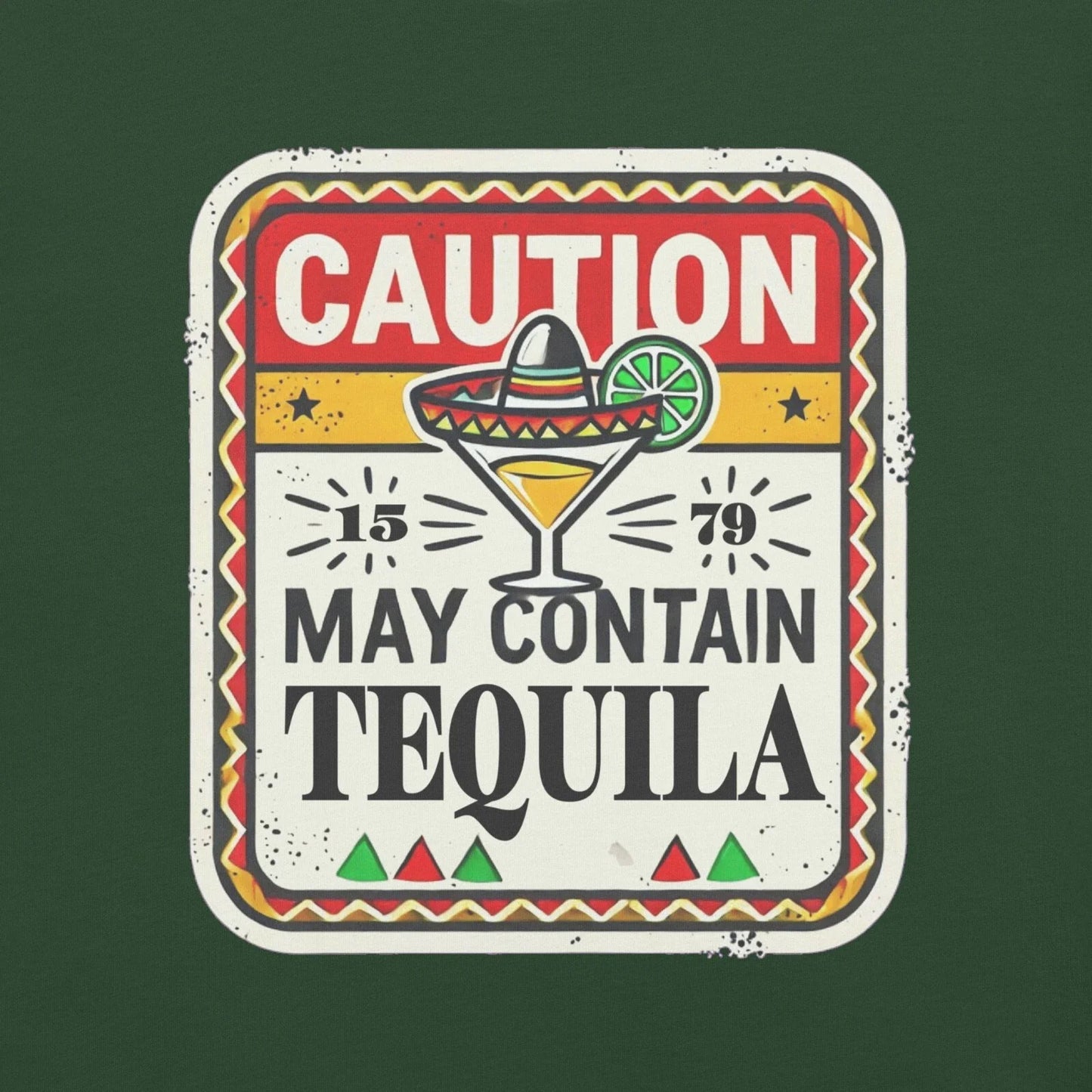 May Contain Tequila Tee Shirt Funny, Perfect for Cinco De Mayo Unisex T-shirt, Sweatshirt, Hoodie, Long Sleeve Tee - T-Shirt, Sweatshirt, Hoodie