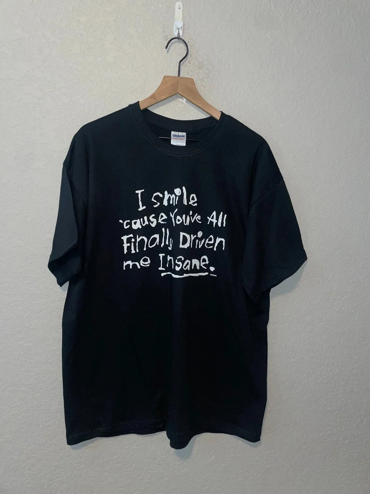 Y2K I Smile Cause You've All Finally Driven Me Insane Humor Joke Shirt 2000s XL Unisex T-shirt, Sweatshirt, Hoodie, Long Sleeve Tee - T-Shirt, Sweatshirt, Hoodie