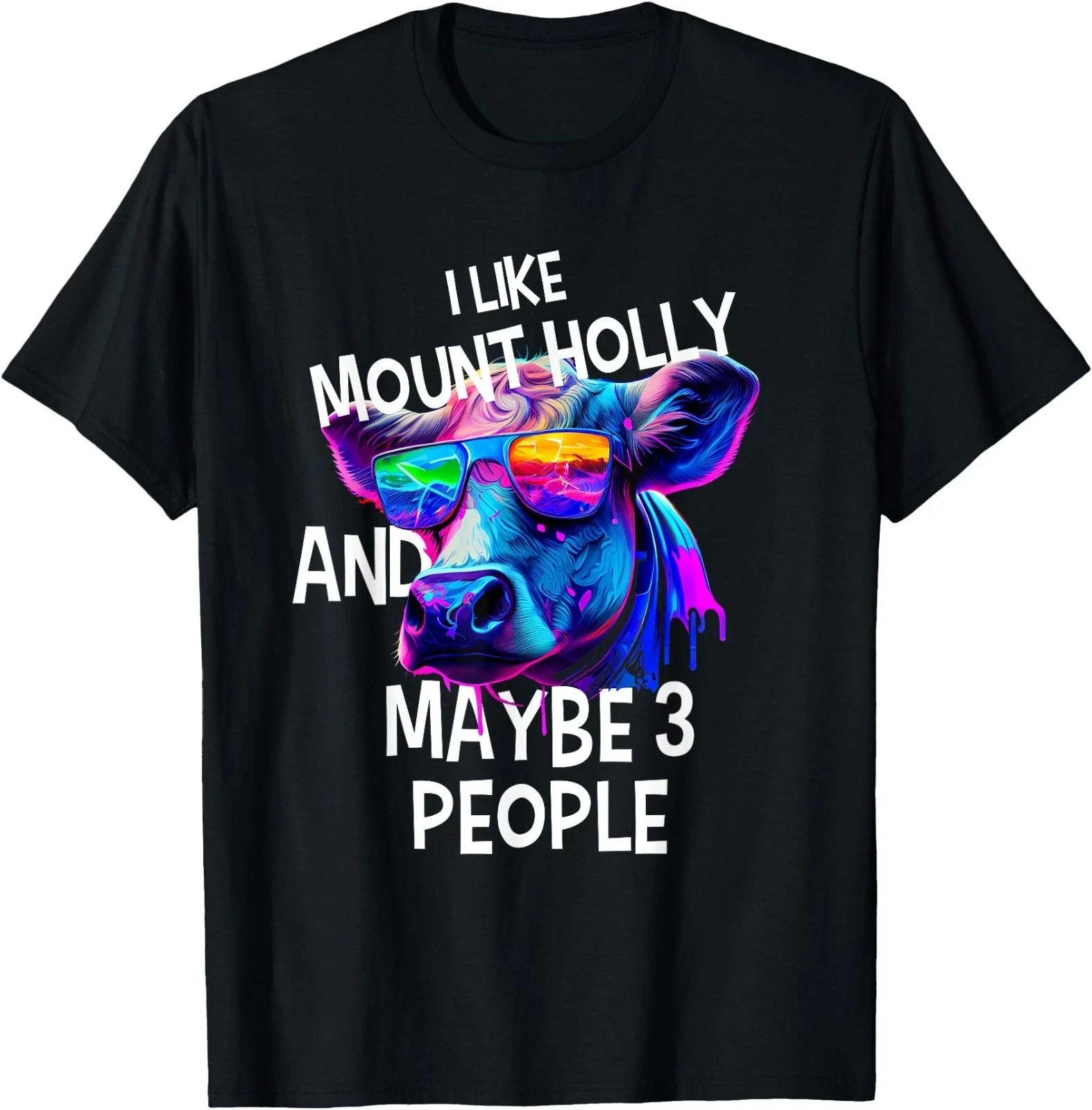 I Like MOUNT HOLLY And Maybe 3 People T-Shirt Simple City T-Shirt Unisex T-shirt, Sweatshirt, Hoodie, Long Sleeve Tee - T-Shirt, Sweatshirt, Hoodie