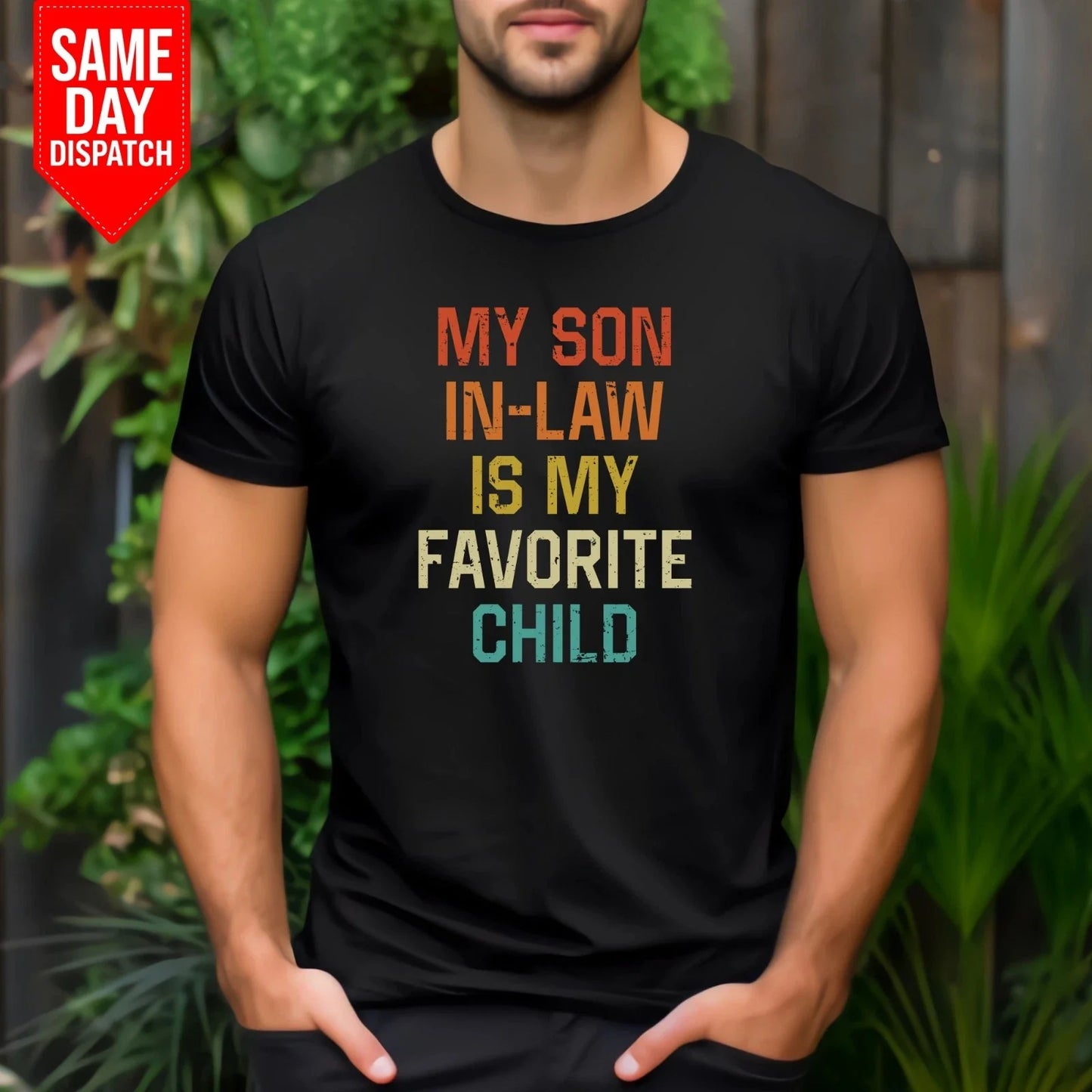 My Son In Law Is My Favorite Child T Shirt Printed Funny Joke Retro Gift Tee Top Unisex T-shirt, Sweatshirt, Hoodie, Long Sleeve Tee - T-Shirt, Sweatshirt, Hoodie