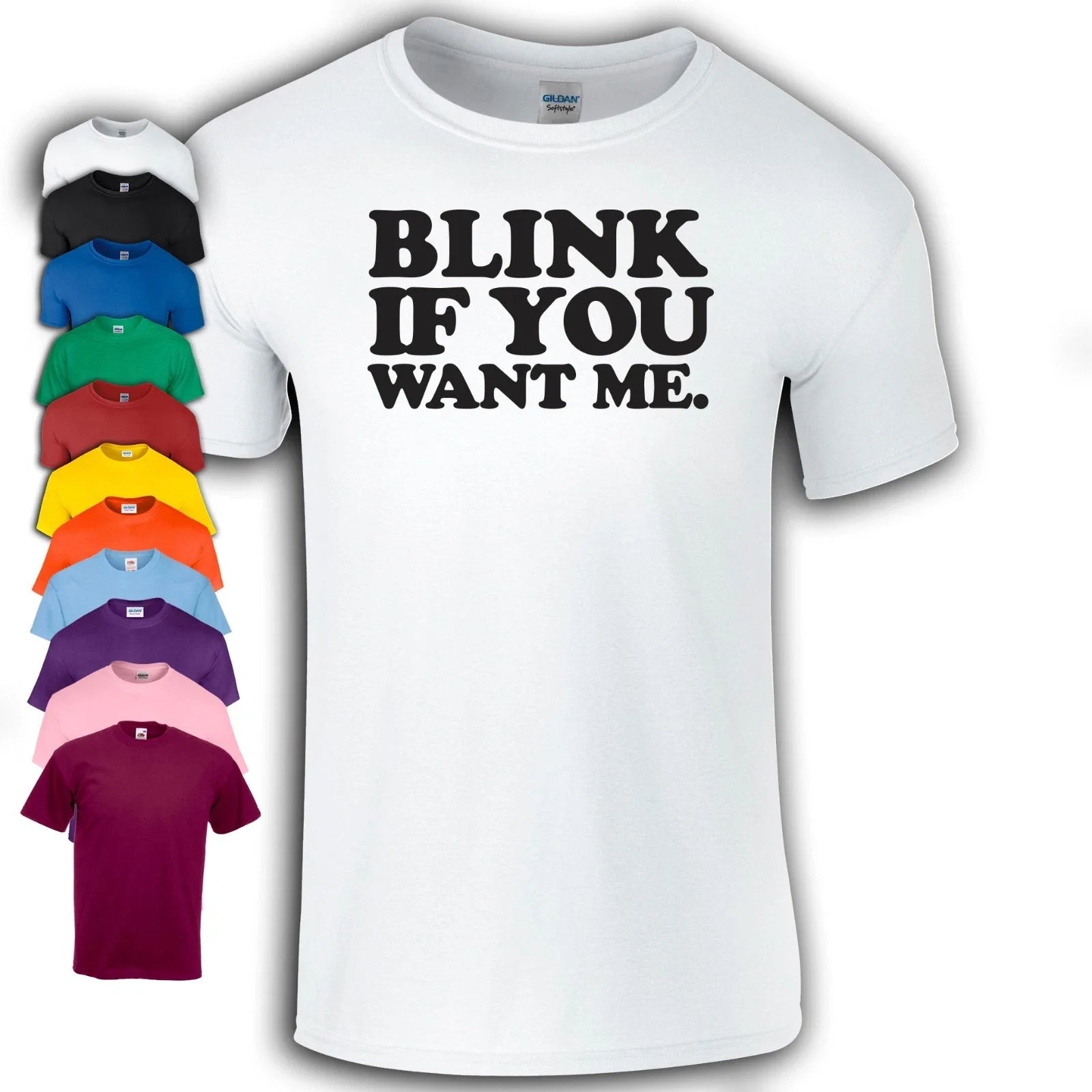 Blink If You Want Me T-Shirt | Eastbound and Down | Kenny Powers | Funny Unisex T-shirt, Sweatshirt, Hoodie, Long Sleeve Tee - T-Shirt, Sweatshirt, Hoodie