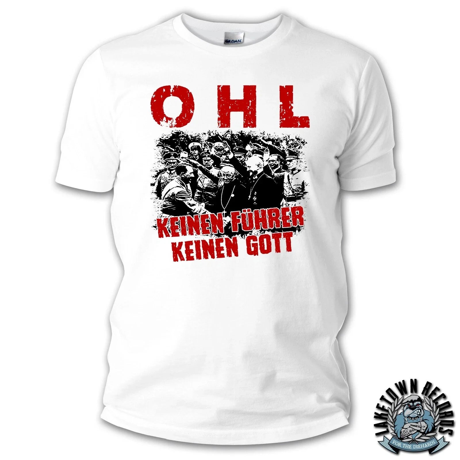 OHL - KEINEN FHRER KEINEN  GOTT (T-Shirt) S-3XL Punk Punkrock Rawside Slime Unisex T-shirt, Sweatshirt, Hoodie, Long Sleeve Tee - T-Shirt, Sweatshirt, Hoodie