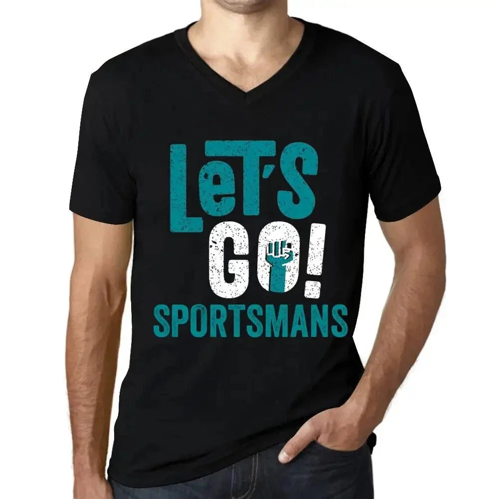 Men's Graphic T-Shirt V Neck Let's Go Sportsmans Eco-Friendly Limited Edition Unisex T-shirt, Sweatshirt, Hoodie, Long Sleeve Tee - T-Shirt, Sweatshirt, Hoodie