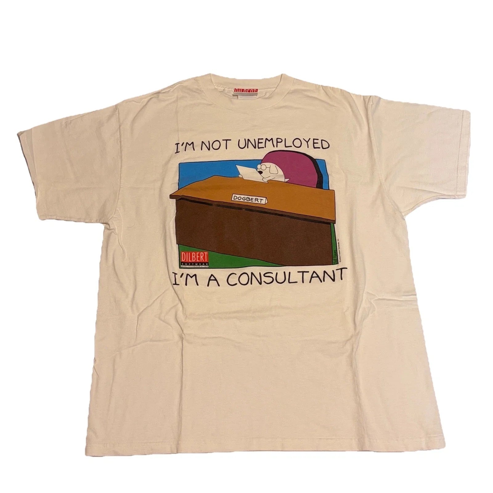 90s Dilbert I'm Not Unemployed I'm A Consultant T-shirt Size XL #Dilbert Tag Unisex T-shirt, Sweatshirt, Hoodie, Long Sleeve Tee - T-Shirt, Sweatshirt, Hoodie