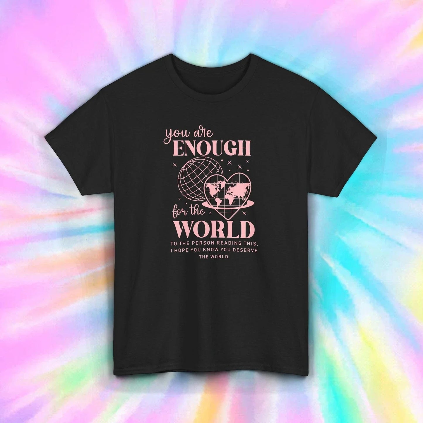 Inspirational Quote T-Shirt You Are Enough Motivational Tee S-5XL Unisex T-shirt, Sweatshirt, Hoodie, Long Sleeve Tee - T-Shirt, Sweatshirt, Hoodie