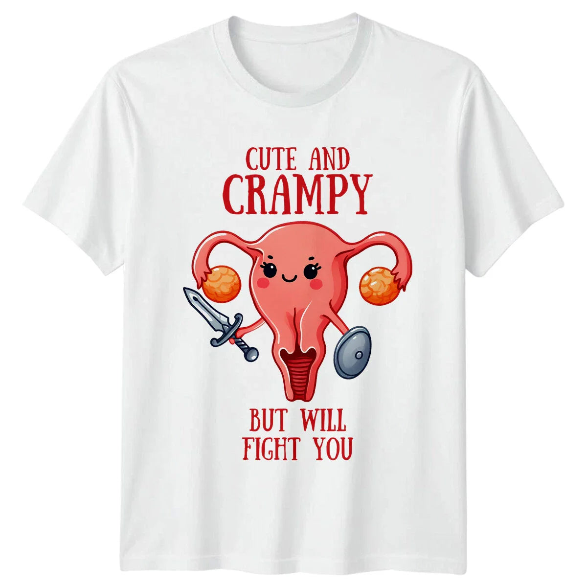 Cute And Crampy But Will Fight You Uterus T-Shirt Funny Women's Health Unisex T-shirt, Sweatshirt, Hoodie, Long Sleeve Tee - T-Shirt, Sweatshirt, Hoodie