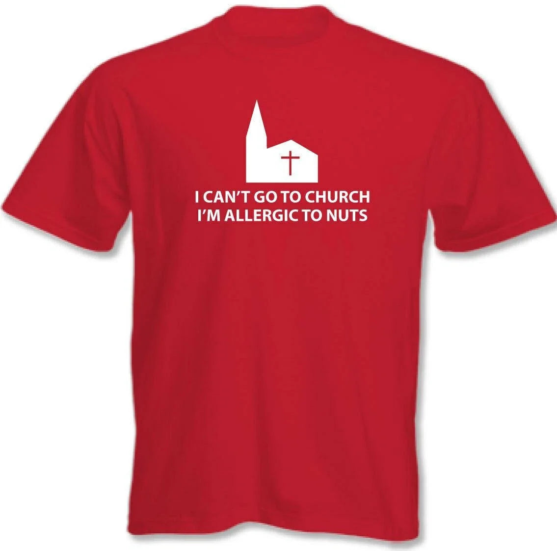 Atheist T-Shirt Atheism I Can't Go To Church I'm Allergic to Nuts Mens Funny Unisex T-shirt, Sweatshirt, Hoodie, Long Sleeve Tee - T-Shirt, Sweatshirt, Hoodie