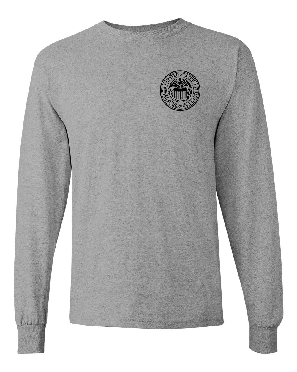 US Federal Reserve System Seal Long Sleeve Grey Shirt  - NEW Unisex T-shirt, Sweatshirt, Hoodie, Long Sleeve Tee - T-Shirt, Sweatshirt, Hoodie
