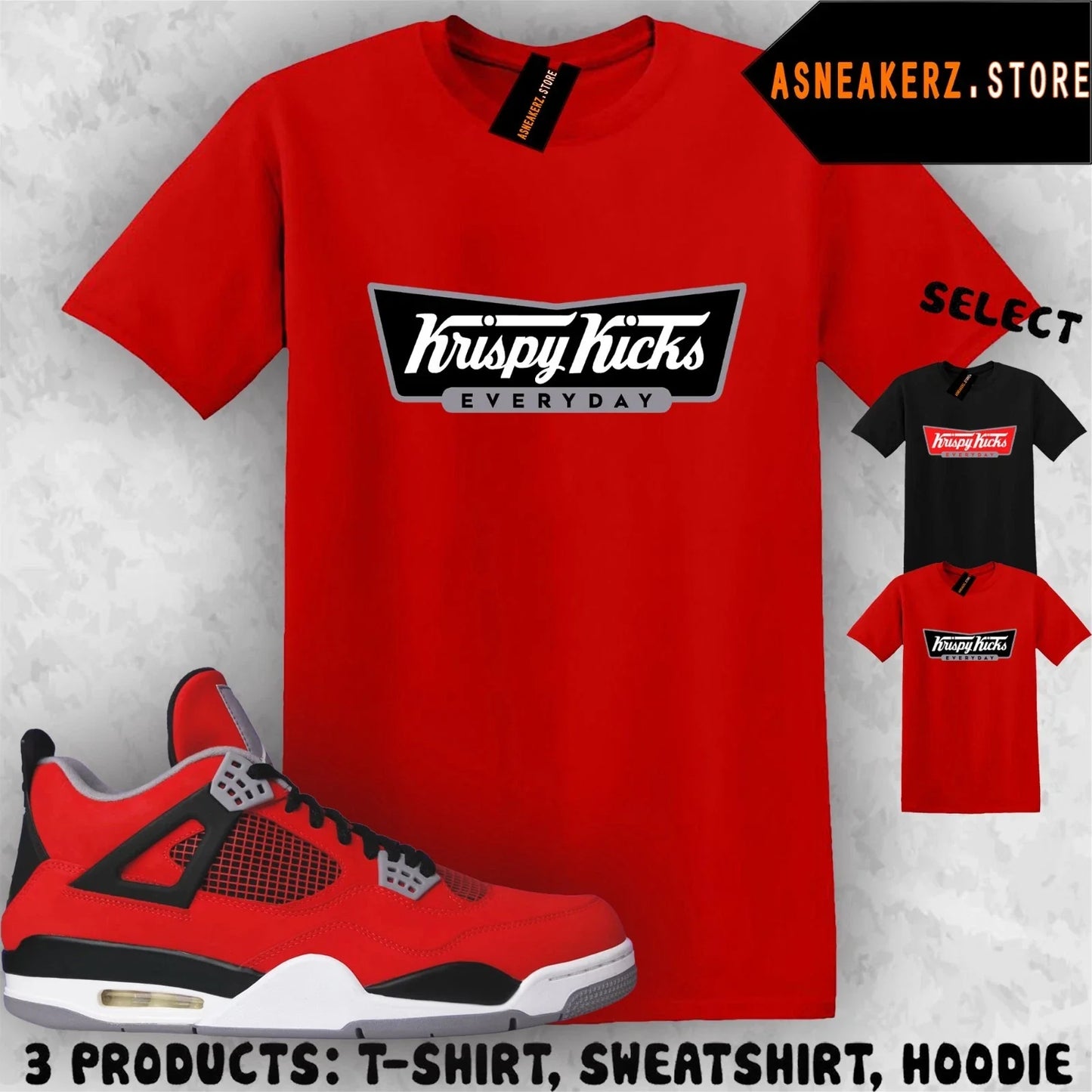 Tee Shirt Matching AJ 4 Toro Bravo 2026 To Match Sneaker Krispy Kicks T-Shirt Unisex T-shirt, Sweatshirt, Hoodie, Long Sleeve Tee - T-Shirt, Sweatshirt, Hoodie