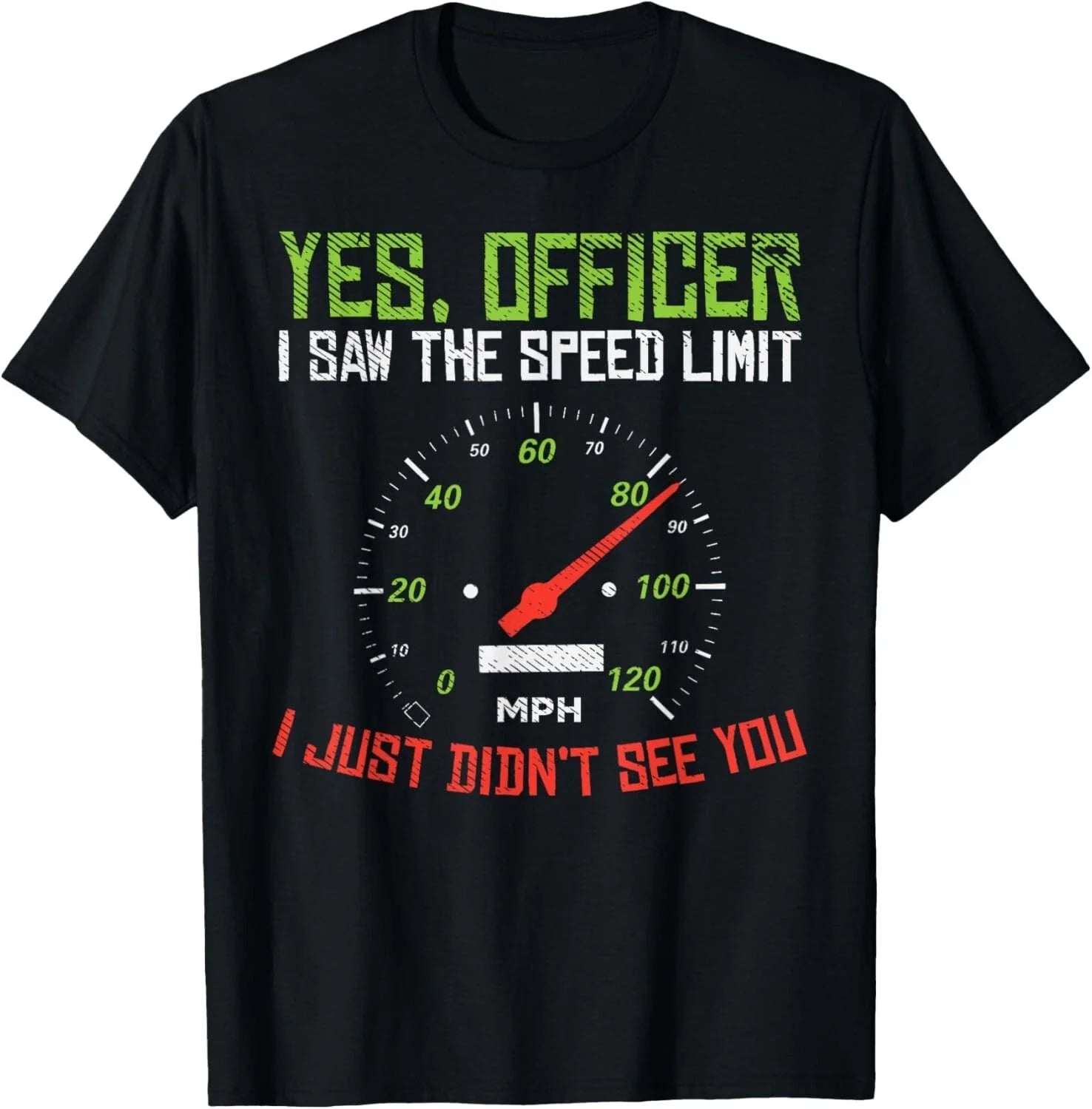 Yes Officer Speeding Funny Racing Race Car Driver Racer Gift Unisex T-Shirt Unisex T-shirt, Sweatshirt, Hoodie, Long Sleeve Tee - T-Shirt, Sweatshirt, Hoodie